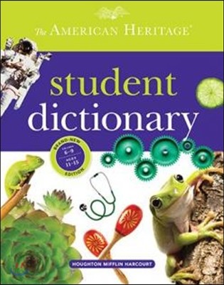 The American Heritage Student Dictionary