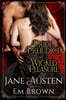 Pride, Prejudice & Wicked Pleasure: A Jane Austen Pride and Prejudice Variation