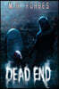 Dead End