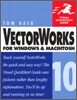 Vectorworks 10 for Windows and Macintosh
