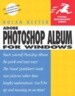 Adobe Photoshop Album for Windows: Visual QuickStart Guide