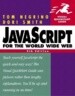 JavaScript for the World Wide Web