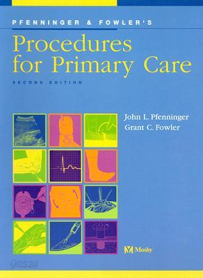 Pfenninger and Fowler&#39;s Procedures for Primary Care