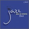 Jazz On Cinema: Best (재즈 온 시네마 베스트)