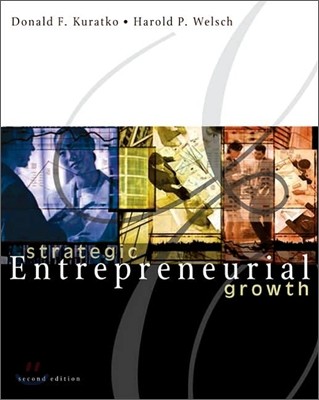 Strategic Entrepreneurial Growth, 2/E