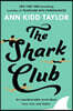 The The Shark Club: The perfect romantic summer beach read