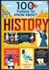 100 Things to Know About History
