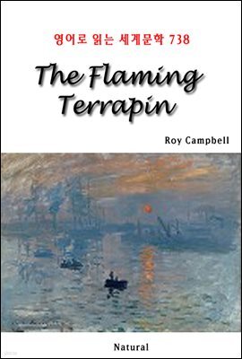 The Flaming Terrapin - 영어로 읽는 세계문학 738