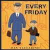 Every Friday