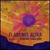 Ernst Simon Glaser 토미 하글룬드: 플라미니스 아우라 외 (Flaminis Aura - Works by Tommie Haglund)