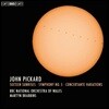 Martyn Brabbins 존 피카드: 교향곡 5번, 16개의 일출 외 (John Pickard: Sixteen Sunrises, Symphony No.5, Concertante Variations)