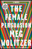 The Female Persuasion