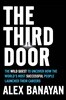 The Third Door: The Mindset of Success