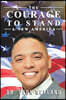 The Courage to Stand: A New America