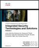 Integrated Security Technologies and Solutions - Volume I: Cisco Security Solutions for Advanced Threat Protection with Next Generation Firewall, Intr