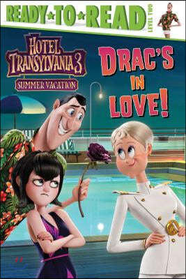 Drac&#39;s in Love!: Ready-To-Read Level 2