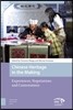 Chinese Heritage in the Making