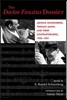 The Doctor Faustus Dossier: Arnold Schoenberg, Thomas Mann, and Their Contemporaries, 1930-1951 Volume 22