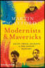 Modernists and Mavericks: Bacon, Freud, Hockney and the London Painters