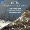 Alexander Walker 헤버갈 브라리언: 교향곡 8번, 21번 & 26번 (Havergal Brian: Symphonies Nos.8, 21 & 26)