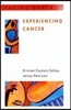 Experiencing Cancer