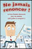 Ne jamais renoncer ! Le livre Sudoku Samourai pour les adultes (240 grilles a conquerir !)