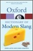 Oxford Dictionary of Modern Slang