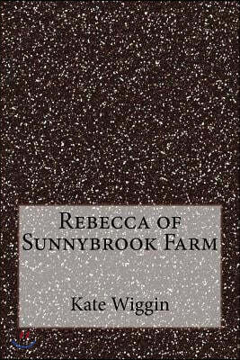 Rebecca of Sunnybrook Farm