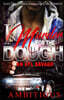 I Murder For The Dough: An Atl Savage