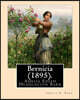 Bernicia (1895). By: Amelia E. Barr: Amelia Edith Huddleston Barr (March 29, 1831 - March 10, 1919) was a British novelist and teacher.