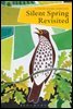 Silent Spring Revisited
