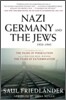 Nazi Germany and the Jews, 1933-1945
