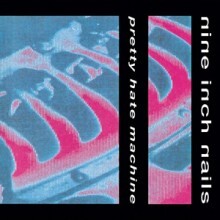 Nine Inch Nails - Pretty Hate Machine (Original Version)