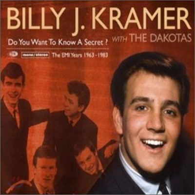 Billy J. Kramer & The Dakotas - Do You Want To Know A Secret? (The Emi Recordings 1963-1983)