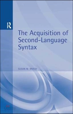 Acquisition of Second Language Syntax