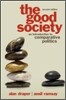 The Good Society : An Introduction to Comparative Politics, 2/E