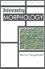 Understanding Morphology