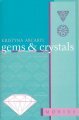 The Mobius Guide to Gems and Crystals