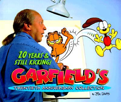 Garfield&#39;s Twentieth Anniversary Collection: 20 Years &amp; Still Kicking!