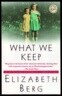 What We Keep