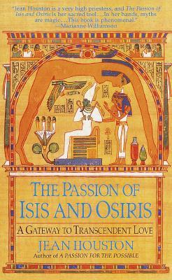 The Passion of Isis and Osiris: A Union of Two Souls