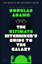 The Ultimate Hitchhiker's Guide to the Galaxy: Five Novels in One Outrageous Volume