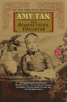 The Bonesetter&#39;s Daughter