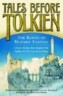 Tales Before Tolkien: The Roots of Modern Fantasy