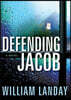 Defending Jacob