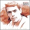 Jacques Brel - Le Siecle D'Or