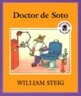 Doctor de Soto (Spanish Edition): Spanish Paperback Edition of Doctor de Soto