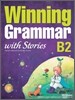 Winning Grammar with Stories B2
