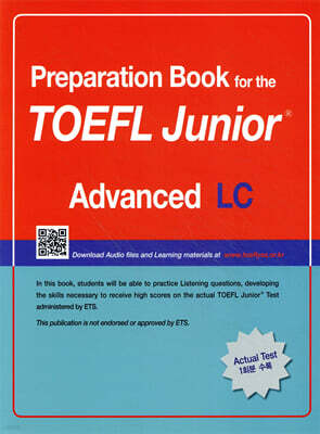 Preparation Book for the TOEFL Junior Test Focus on Question Types LC (Advanced)