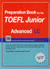 Preparation Book for the TOEFL Junior Test Focus on Question Types LC (Advanced)